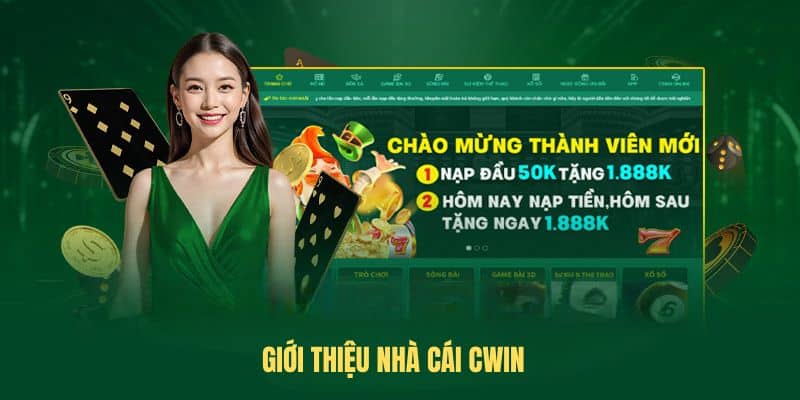 Giới thiệu sân chơi Cwin